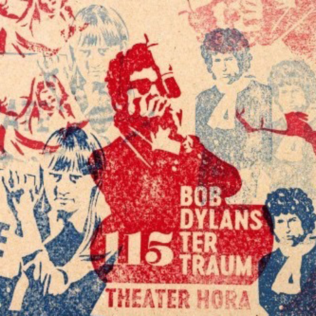Theater Hora: BOB DYLANS 115ter TRAUM - mit dem HORA-Ensemble, der HORA'BAND und Gästen